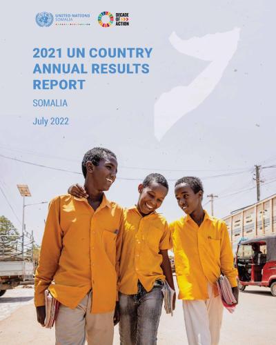 UN Somalia Country Results Report 2021 | United Nations in Somalia